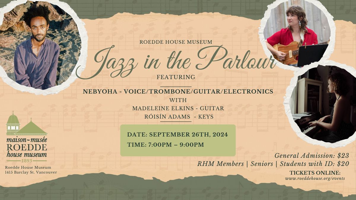 Jazz in the Parlour featuring Nebyoha