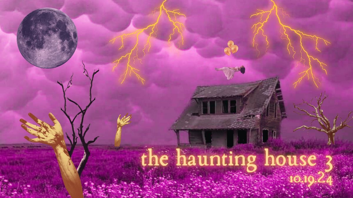 The Haunting House 3