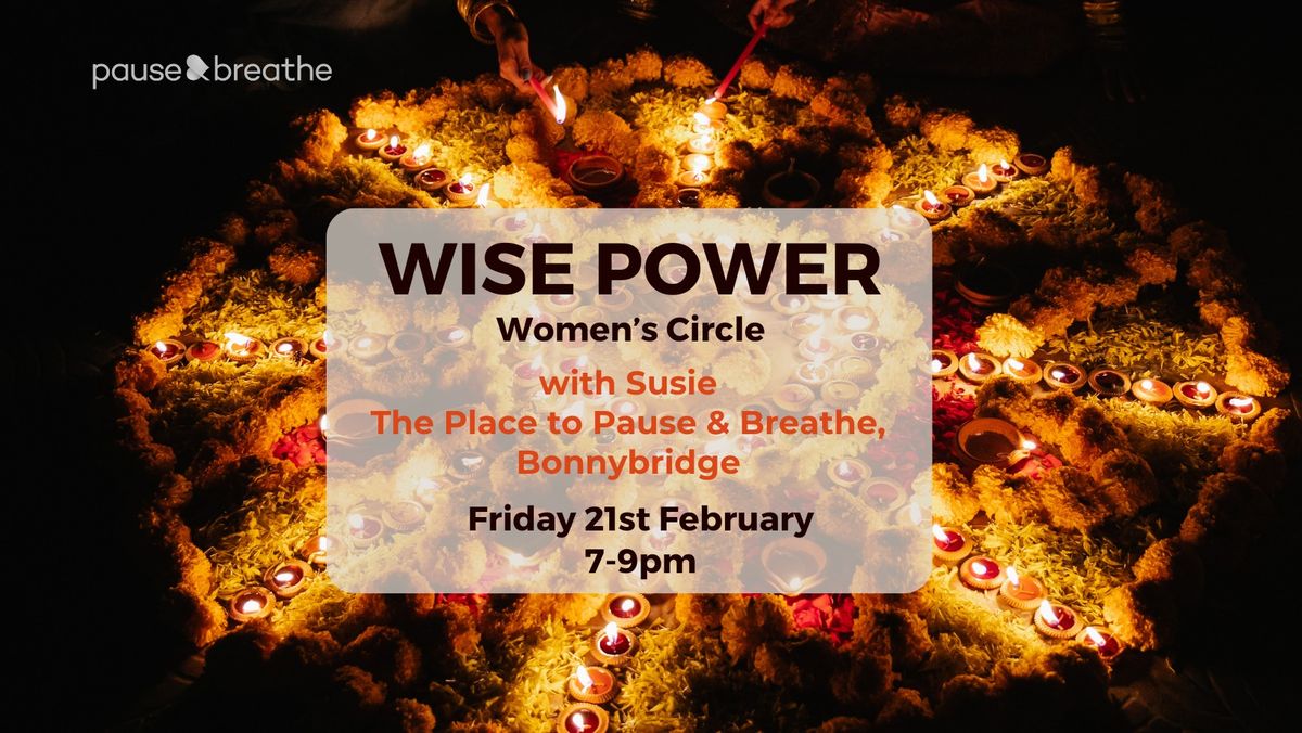 Wise Power: Women's Circle - Bonnybridge