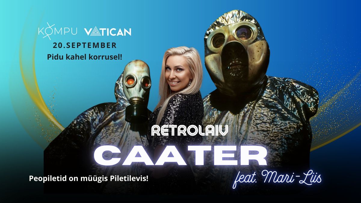 20\/09 Retrolaiv: Caater feat. Mari-Liis 