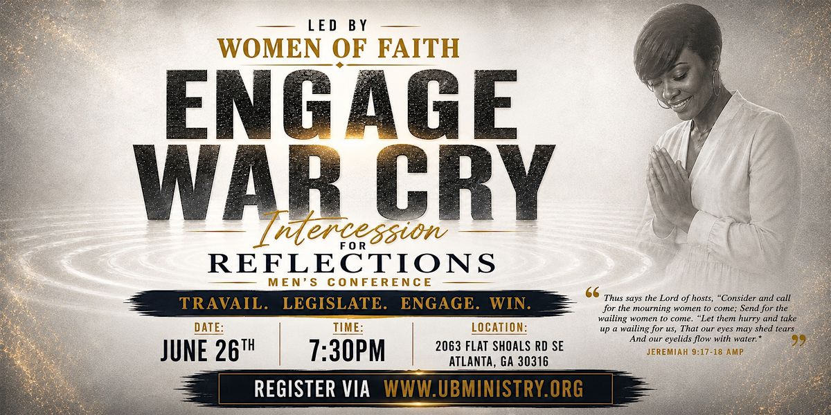 Engage War Cry Prayer Night (Interceding for boys\/men)
