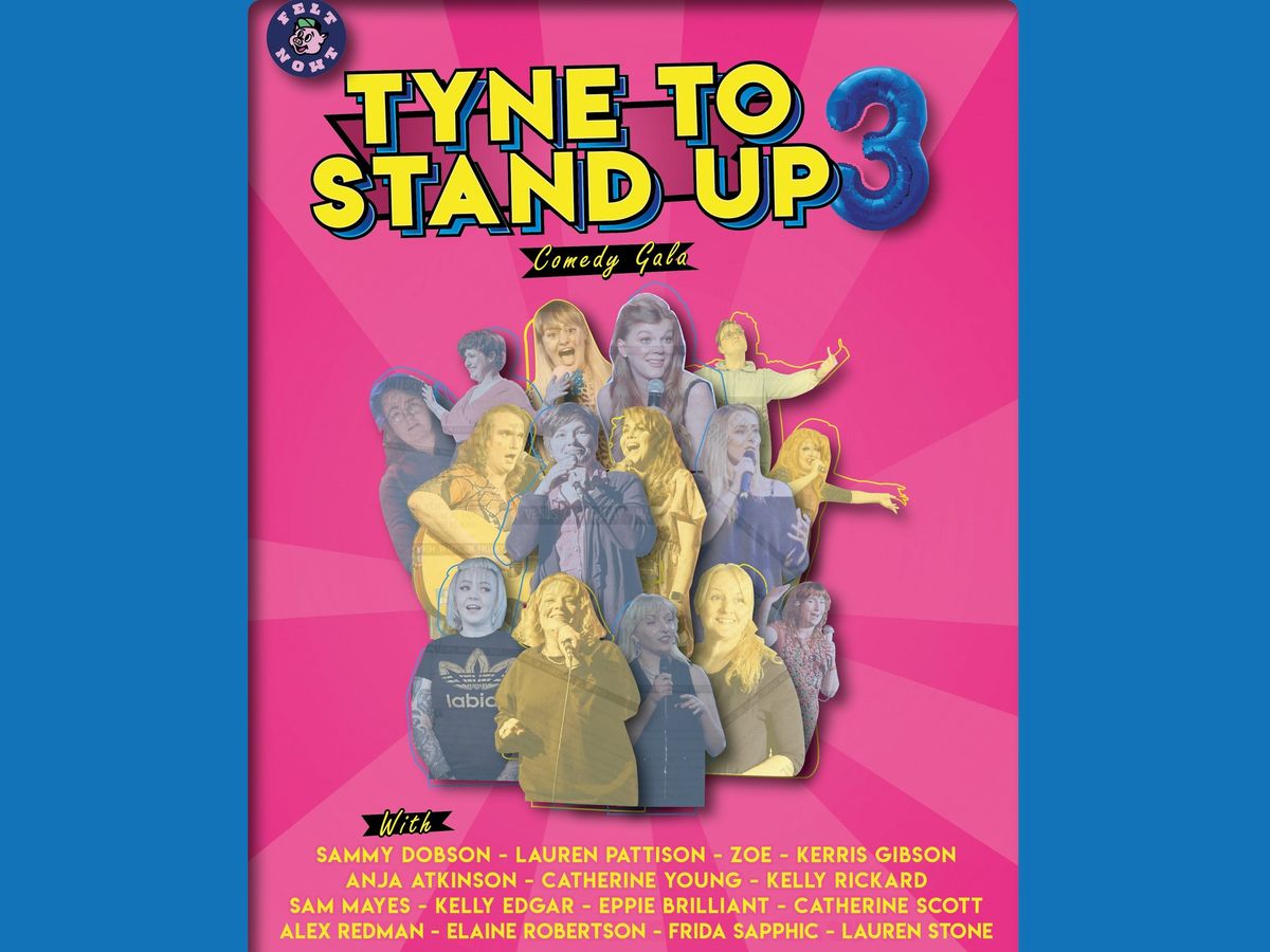 Tyne To Stand Up 3