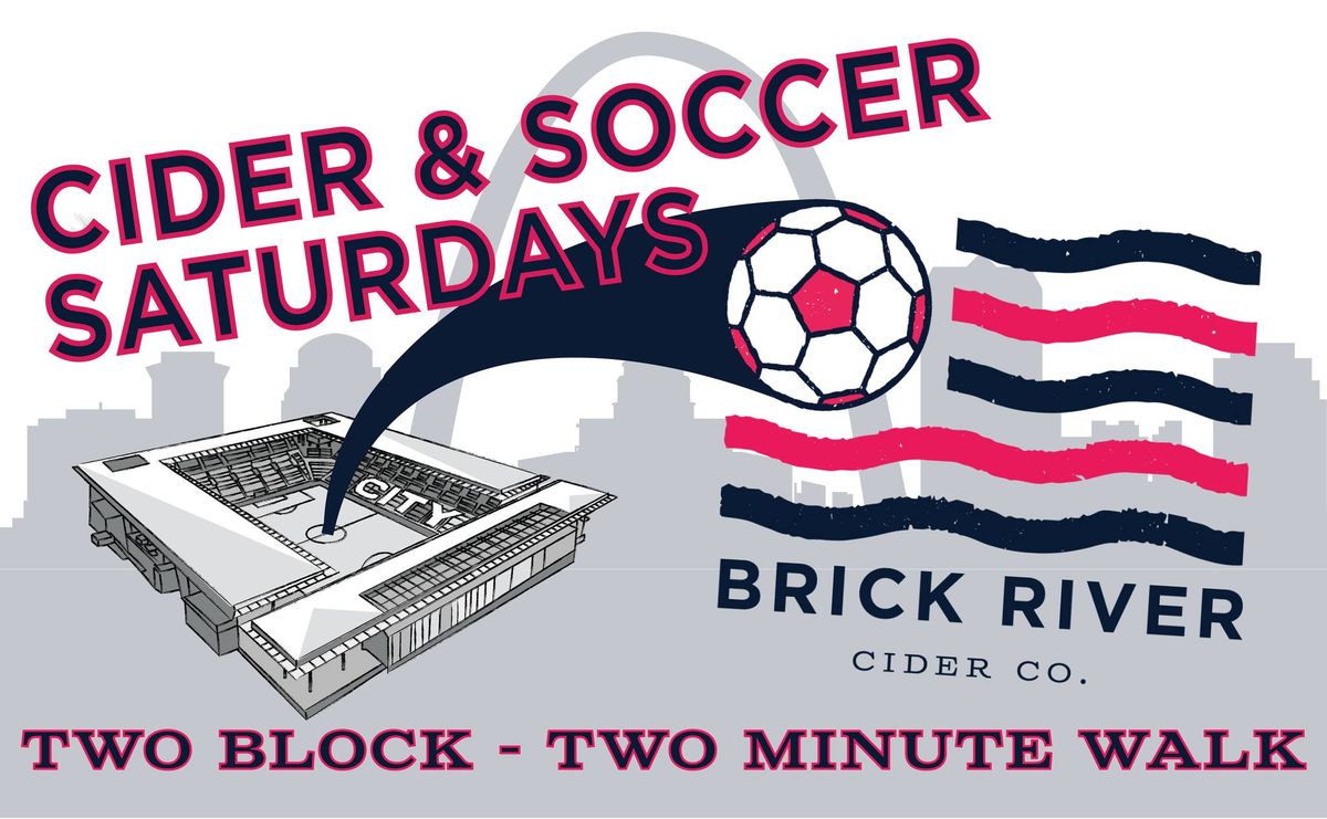 Cider & Soccer Saturdays - STL vs. Chicago
