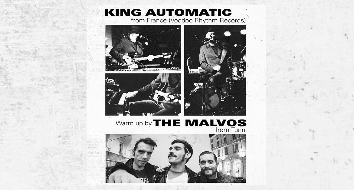 KING AUTOMATIC+THE MALVOS