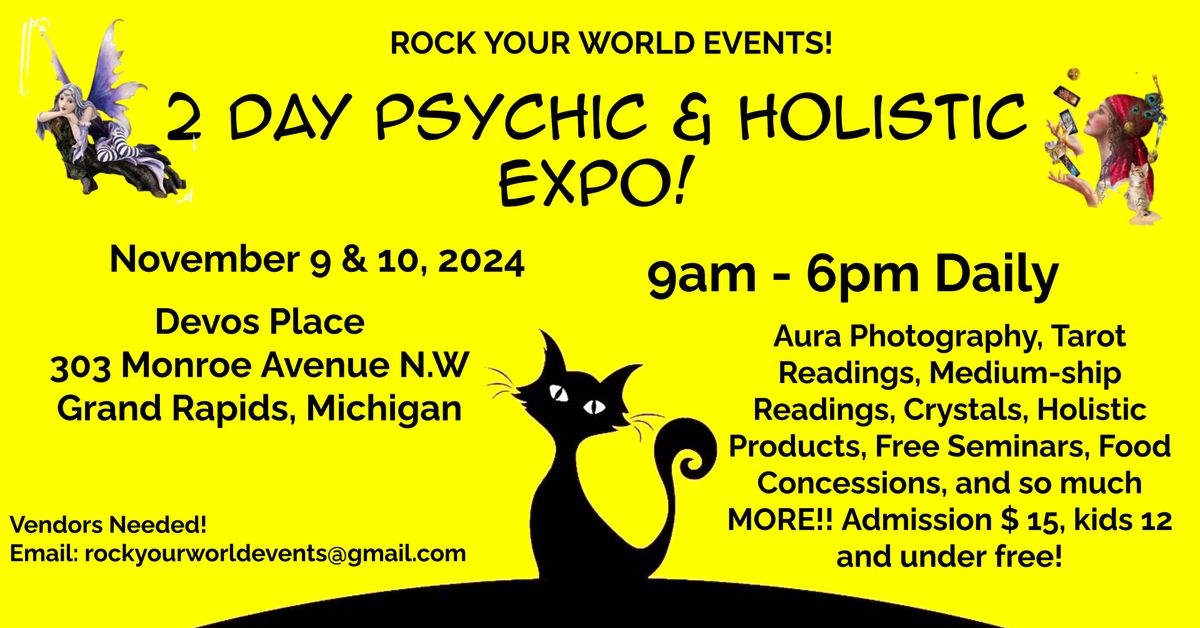 2 Day Psychic & Holistic Expo!