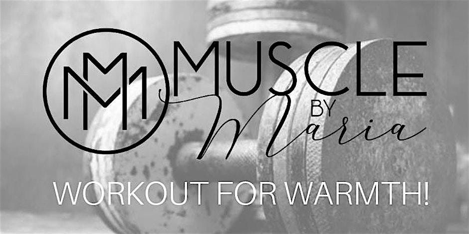 FREE! 8th Annual Workout for Warmth