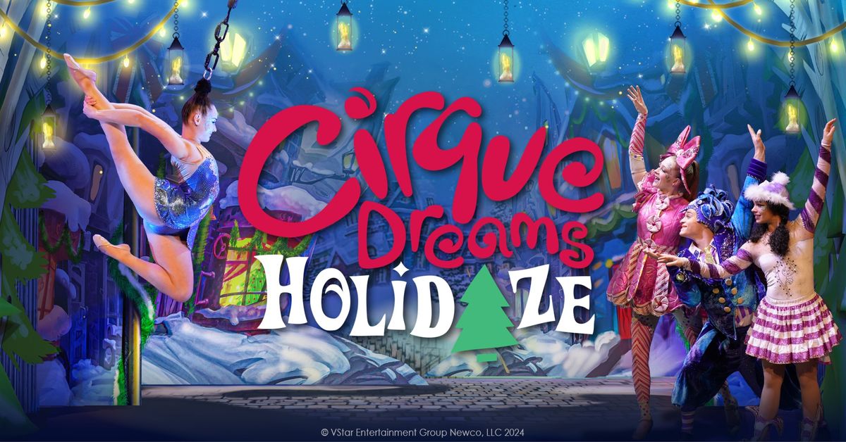 Cirque Dreams Holidaze