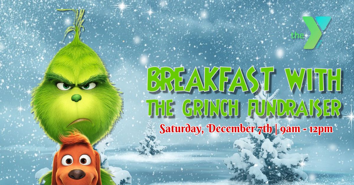 Breakfast With The Grinch