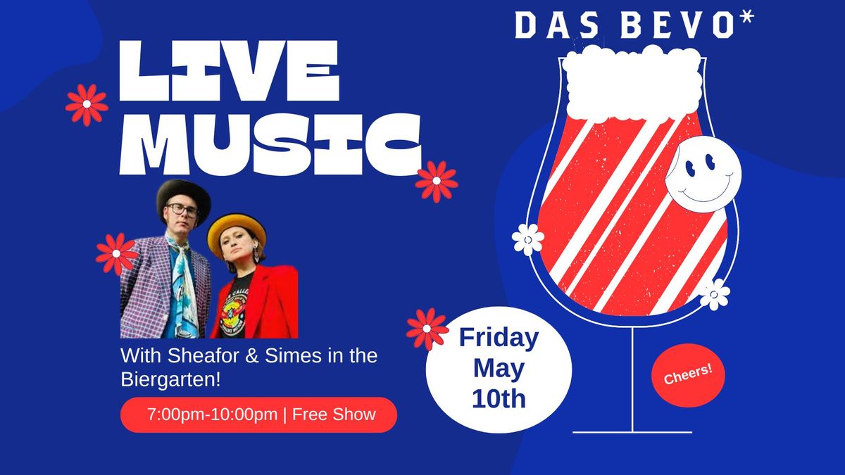 Sheafor and Simes Live in the Biergarten