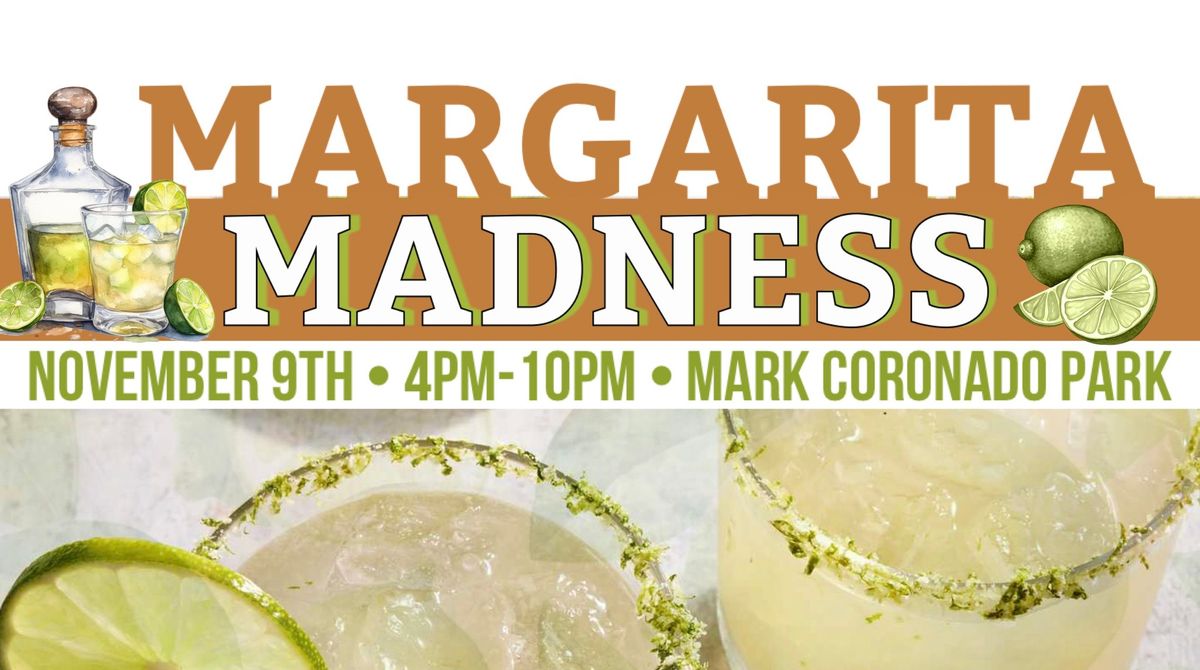 Margarita Madness 11\/9