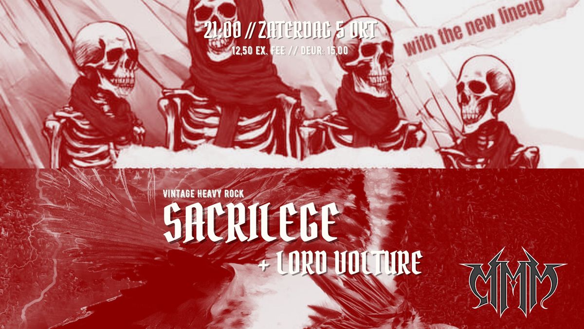 Sacrilege + Lord Volture