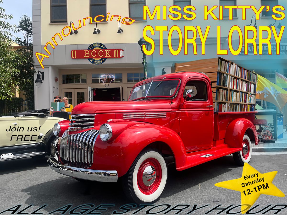 Ms. Kitty's Story Lorry - Story Hour for Kids of All Ages!