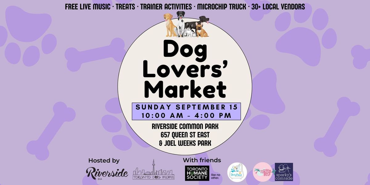 RIVERSIDE C'MON: Dog Lovers' Market SEPTEMBER 15th