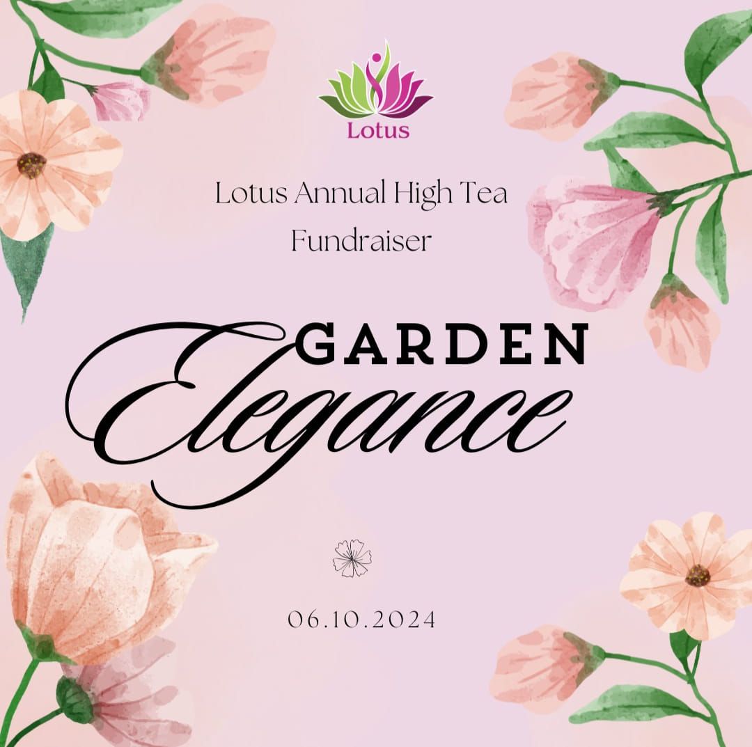 Lotus 'Garden Elegance' High Tea Fundraiser