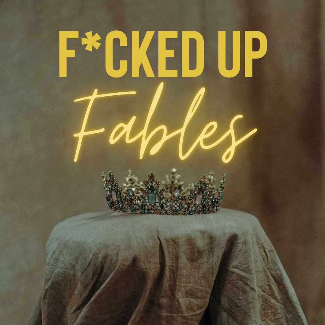 F*cked Up Fables