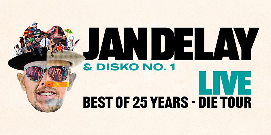 JAN DELAY & DISKO No.1 \u201eBest of 25 Years - Die Tour\u201d | Braunschweig |  Volksbank BraWo B\u00fchne