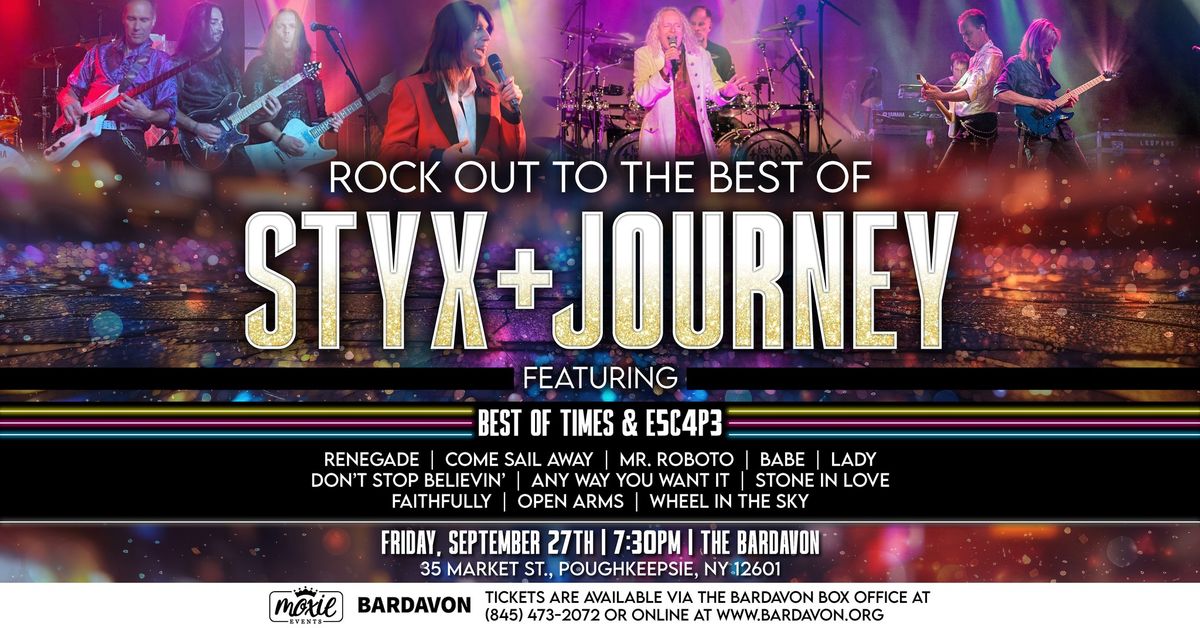 Rock out to the Best of Styx and Journey Featuring Best of Times and ESC4P3!