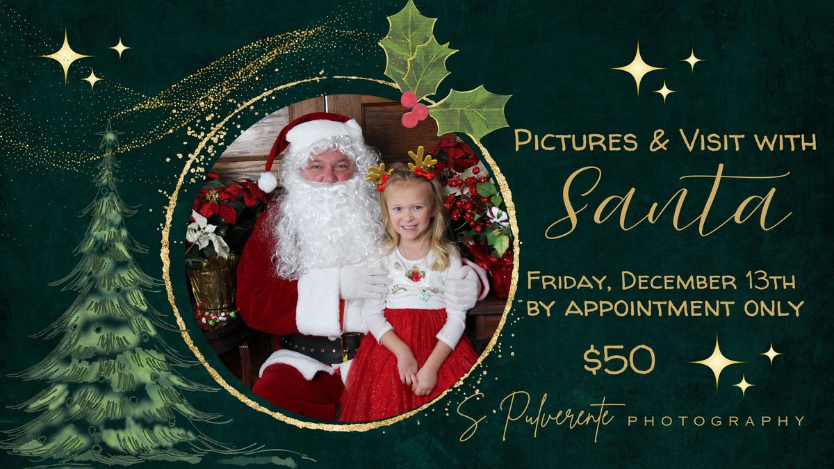 Pictures & Visit with Santa