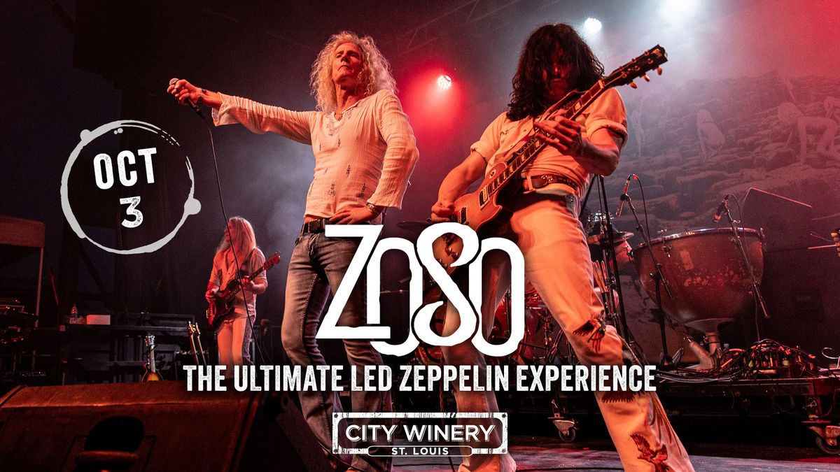 Zoso: the Ultimate Led Zeppelin Experience at City Winery STL