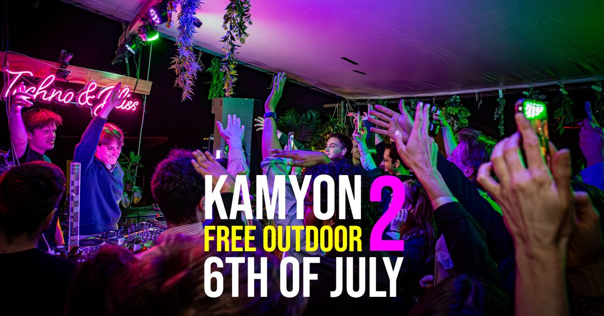 Techno & Bliss: FREE OUTDOOR 2 @ Kamyon