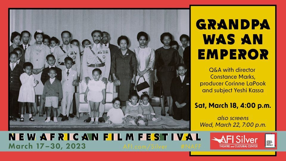 New African Film Festival GRANDPA WAS AN EMPEROR + Q&A w/ filmmakers