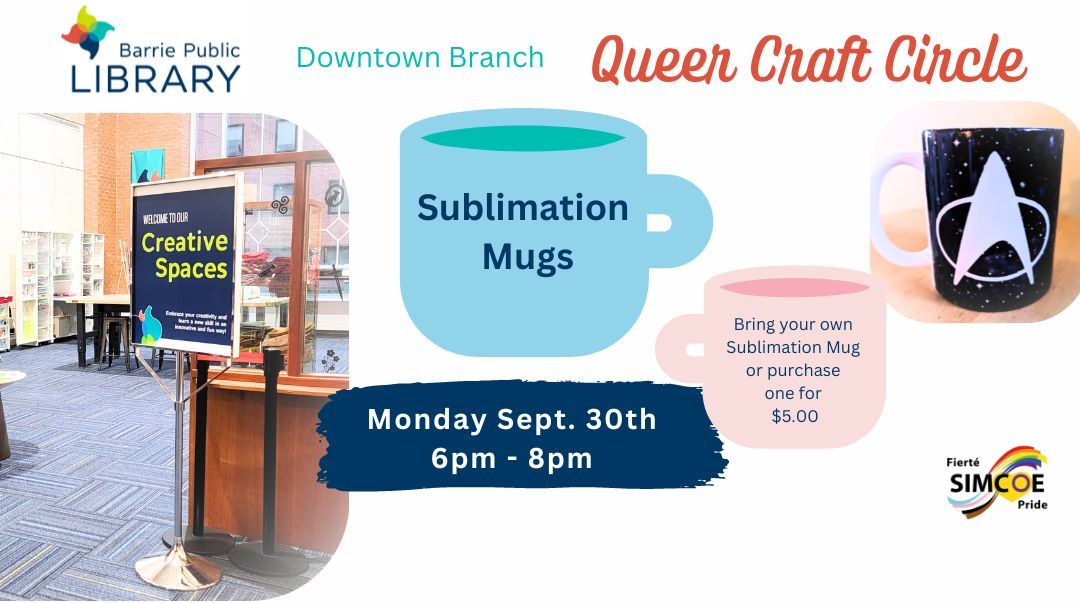 Queer Craft Circle: Sublimation Mugs