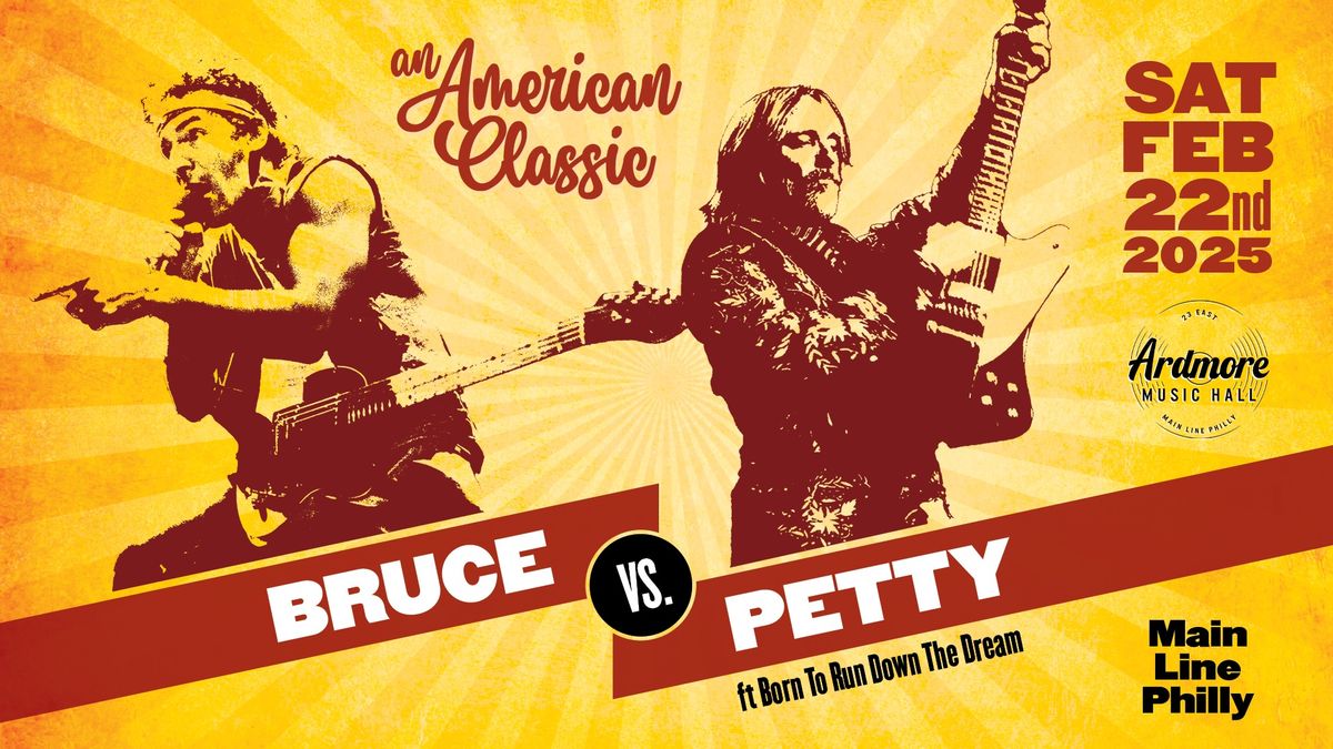 An American Classic: Tom Petty vs Bruce Springsteen at Ardmore Music Hall 2\/22