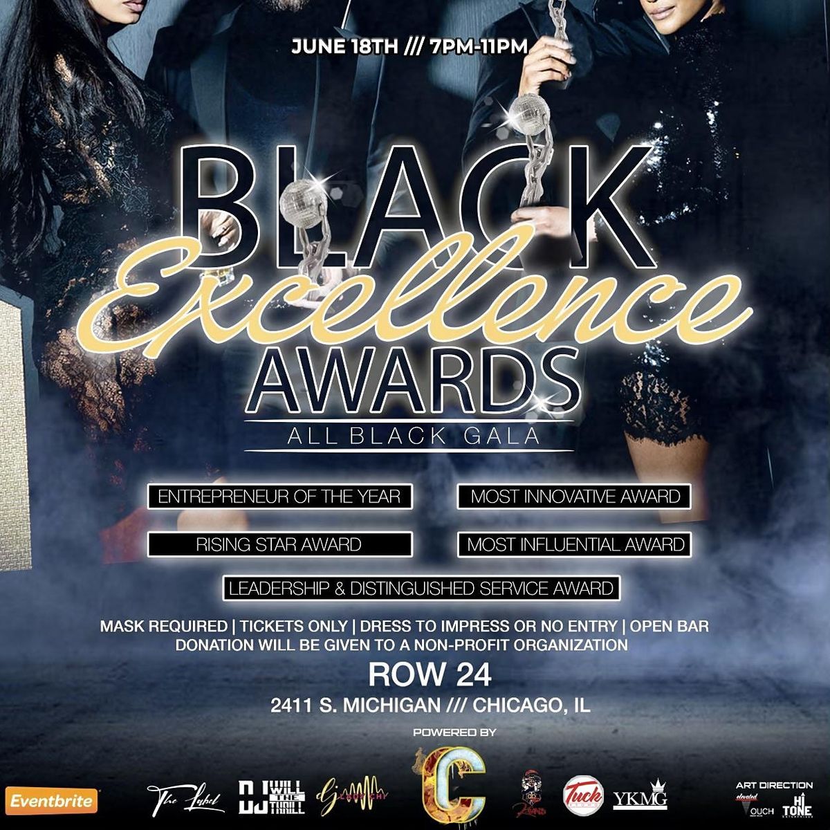 BLACK EXCELLENCE AWARDS: ALL BLACK GALA