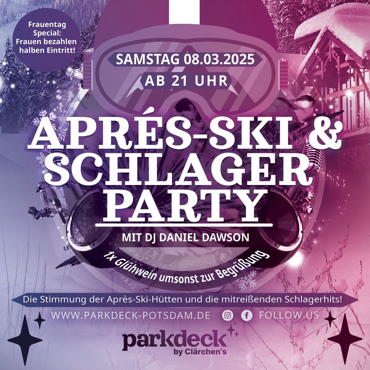 APR\u00c8S SKI & SCHLAGER PARTY mit DJ Daniel Dawson und Frauentag Special