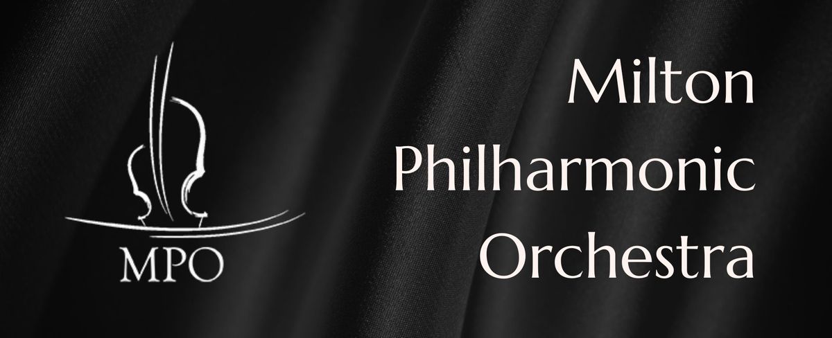 Milton Philharmonic Orchestra: Remembering 