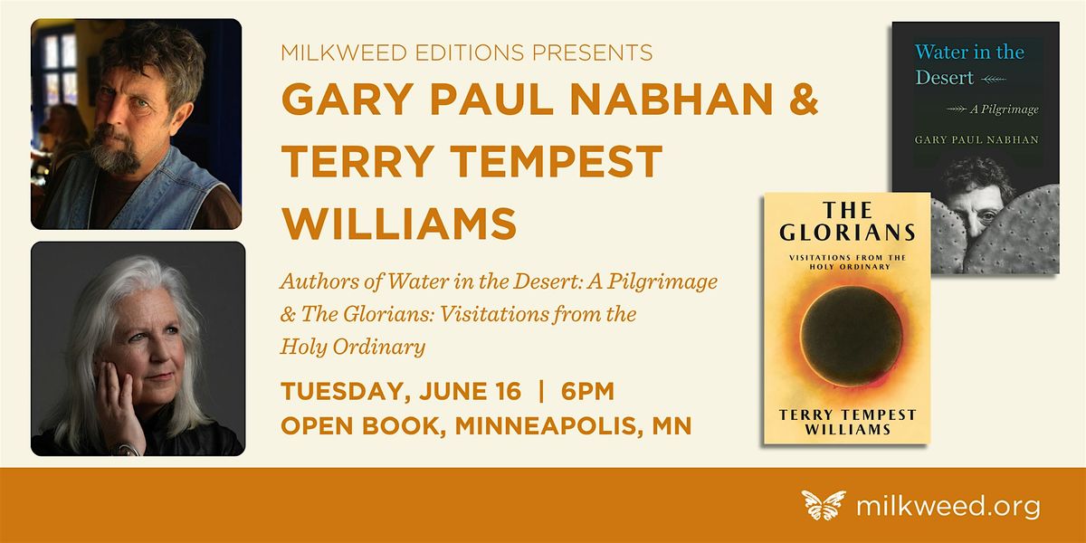 Milkweed Presents Gary Paul Nabhan & Terry Tempest Williams