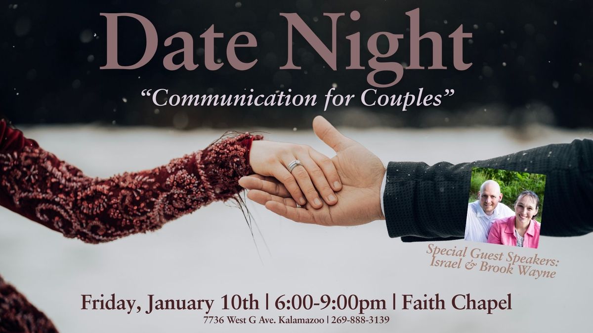 DATE NIGHT: "Communication for Couples" with special guests Israel & Brook Wayne