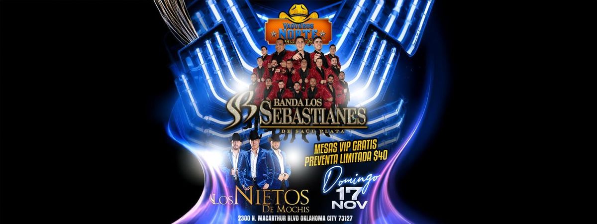 BANDA LOS SEBASTIANES & LOS NIETOS DE MOCHIS