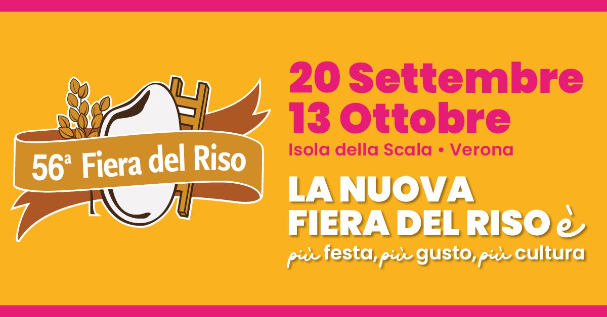 56esima FIERA DEL RISO di Isola della Scala 