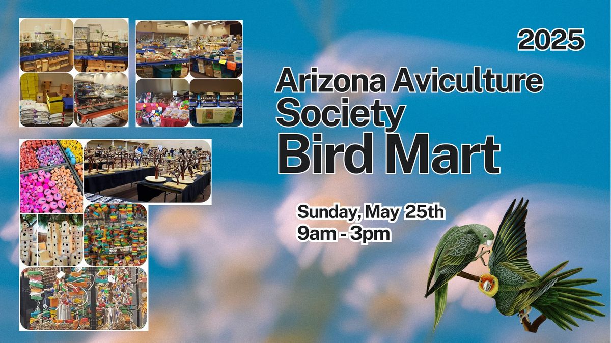 2025 Arizona Aviculture Society Bird Mart