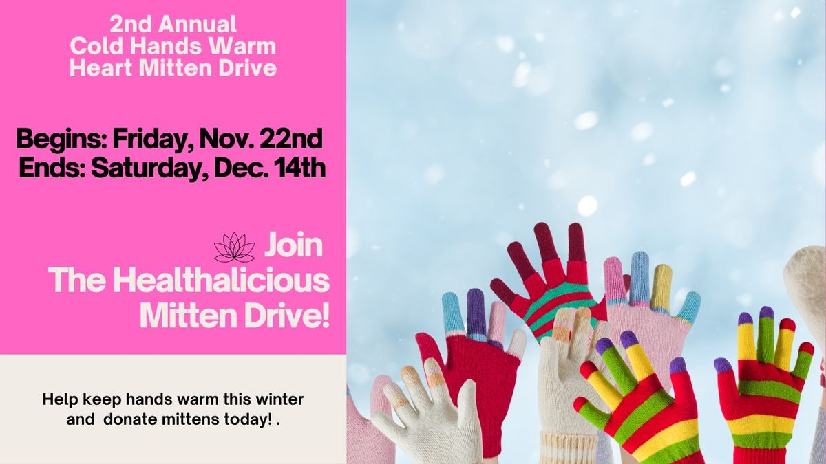 2nd Annual Cold Hands Warm Heart Mitten Drive