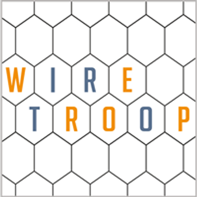Wire Troop