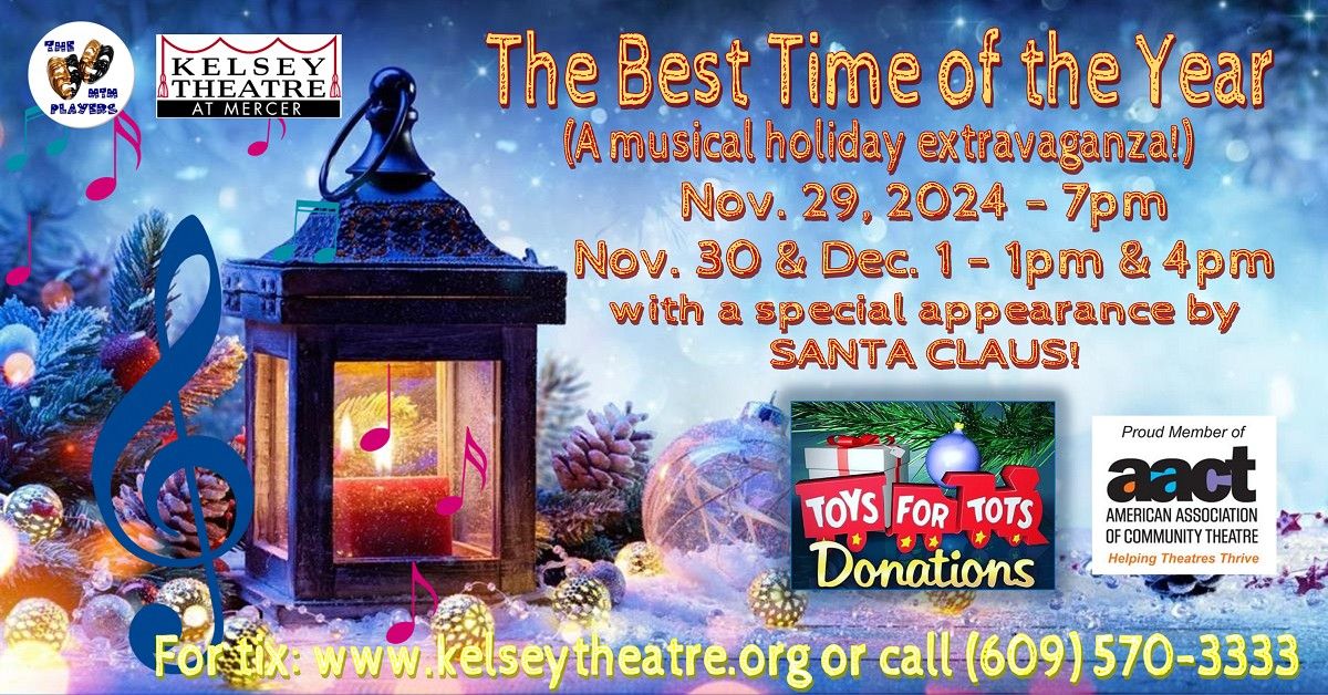 THE BEST TIME OF THE YEAR Music and Memories of Christmas | Presented by MTM Players