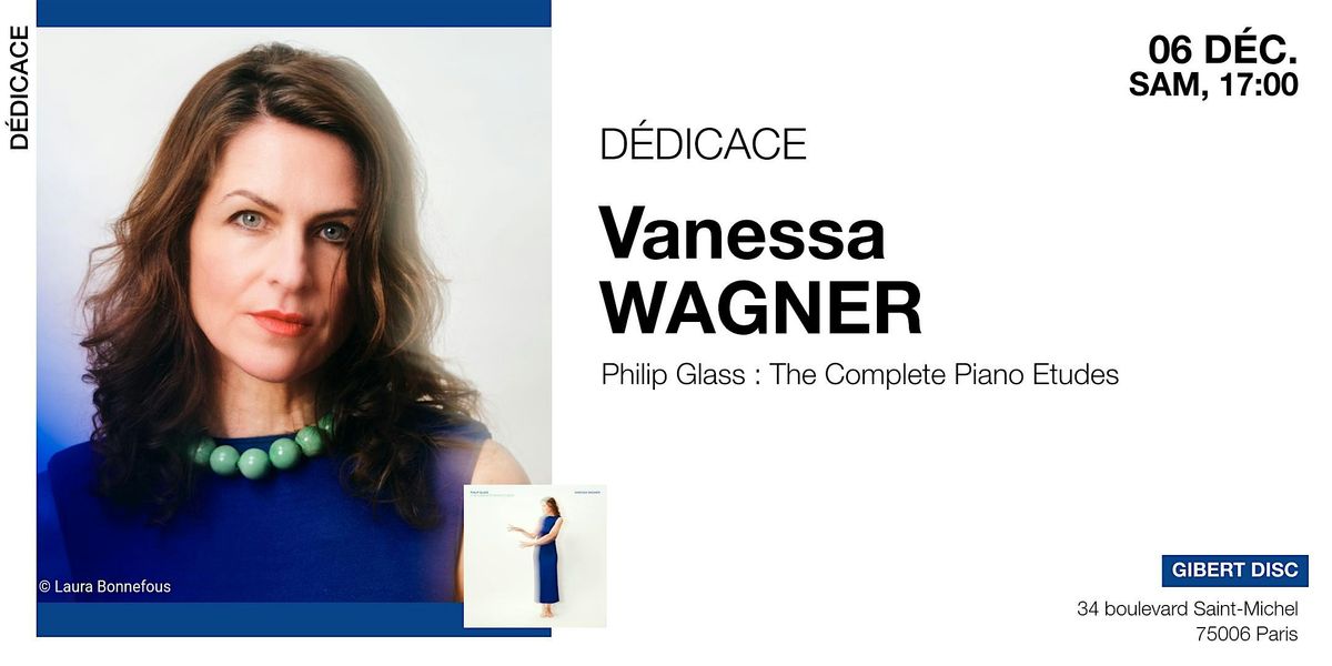 GIBERT d\u00e9dicace : Vanessa Wagner