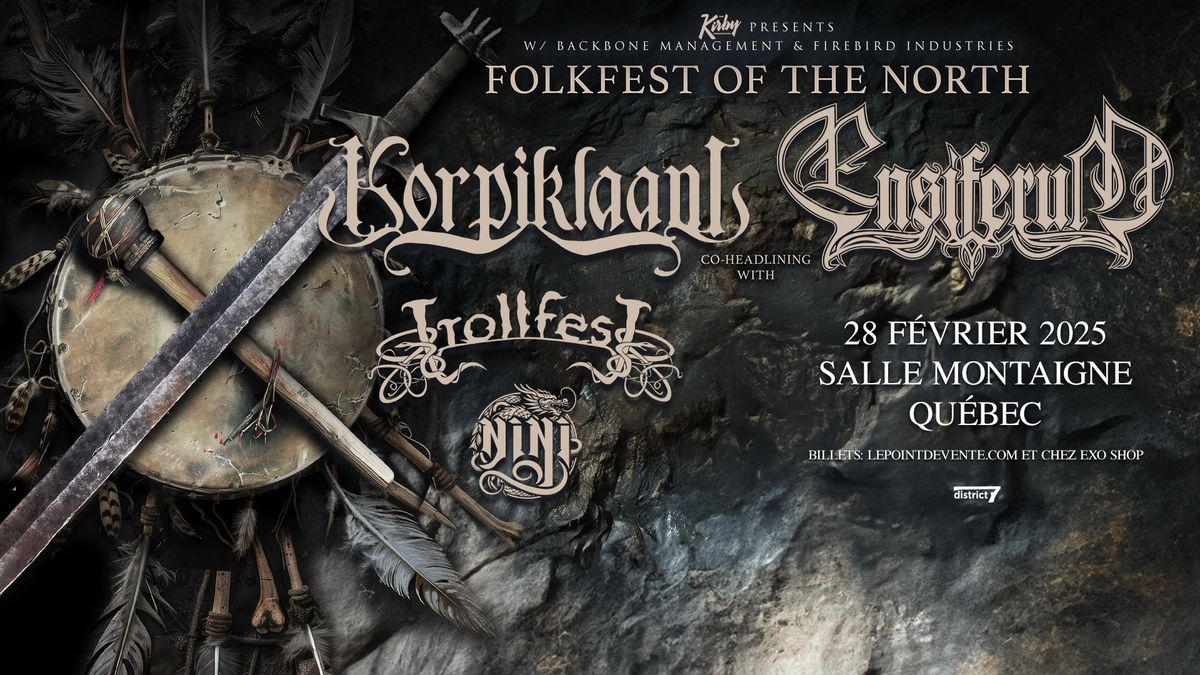 Folkfest Of The North - Korpiklaani, Ensiferum, Trollfest - Vendredi 02.28.25 \/\/ Salle Montaigne