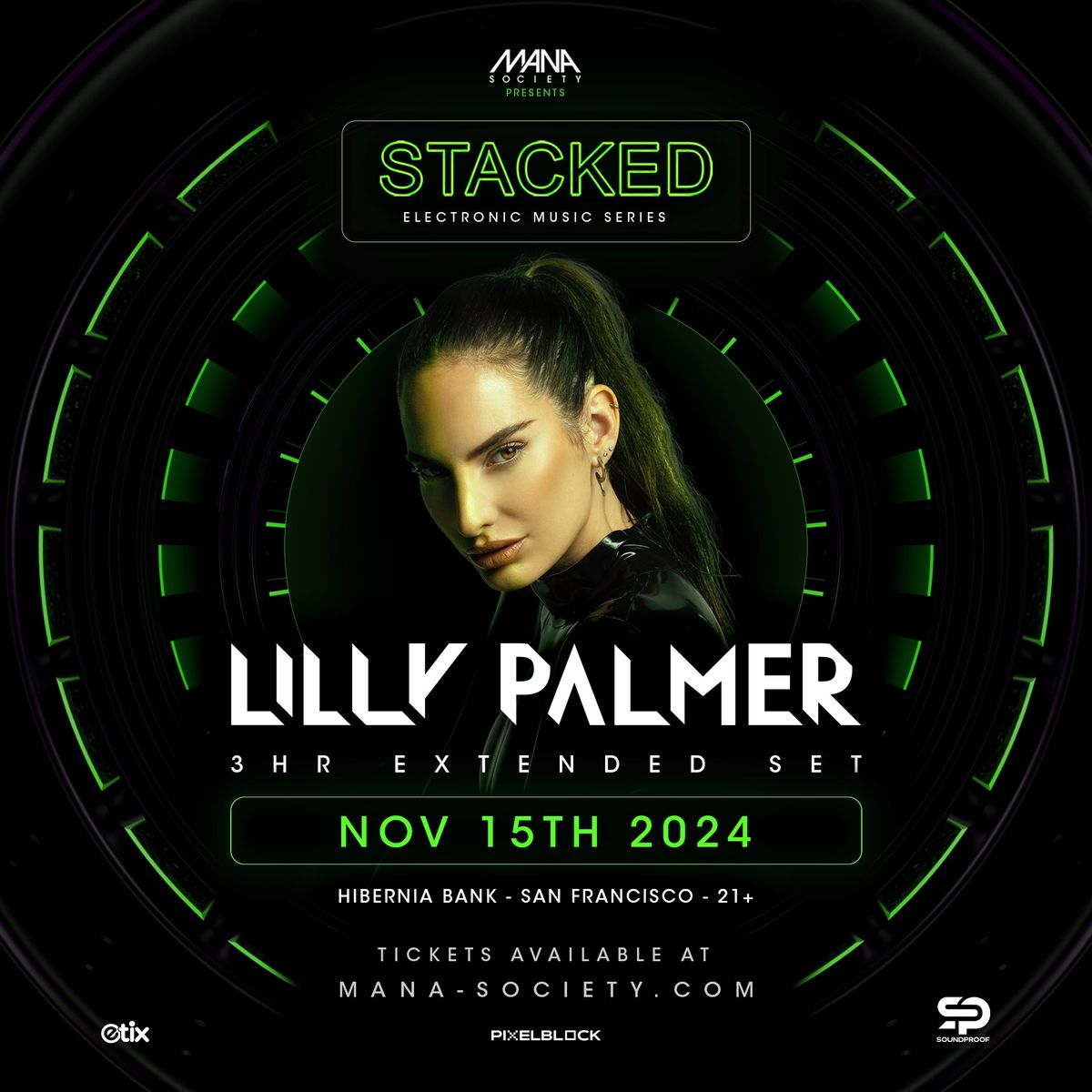 Lily Palmer \/ \/ STACKED series by MANA Society at Hibernia SF