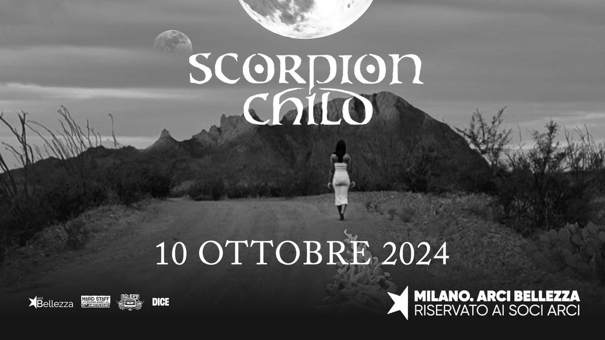 SCORPION CHILD |  TROPIC SANTOS  | Arci Bellezza, Milano