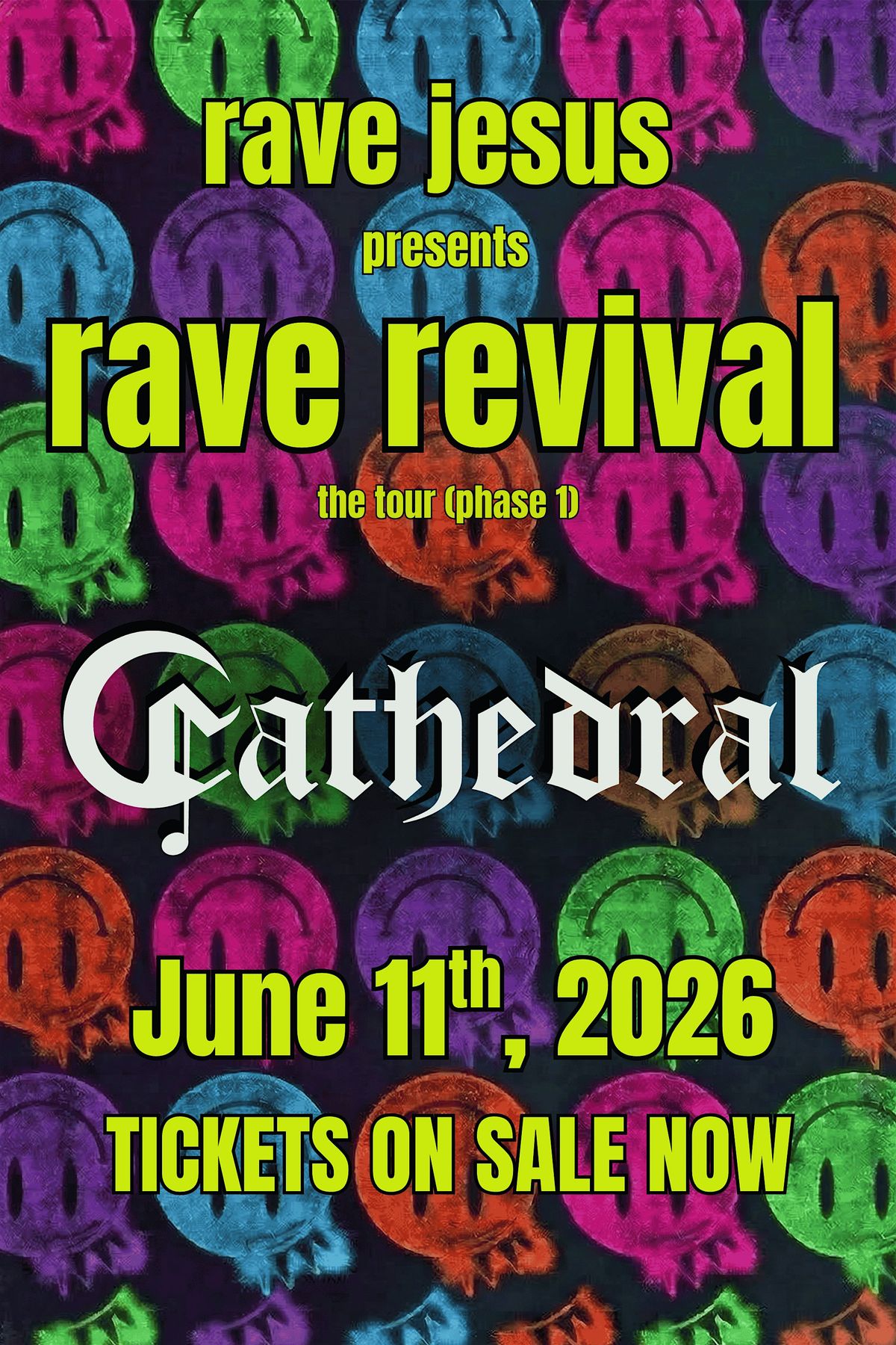 Rave Jesus at The Cathedral