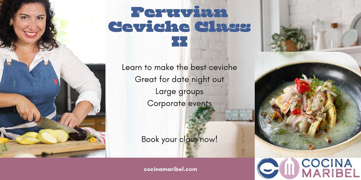 Peruvian Ceviche Class Level II