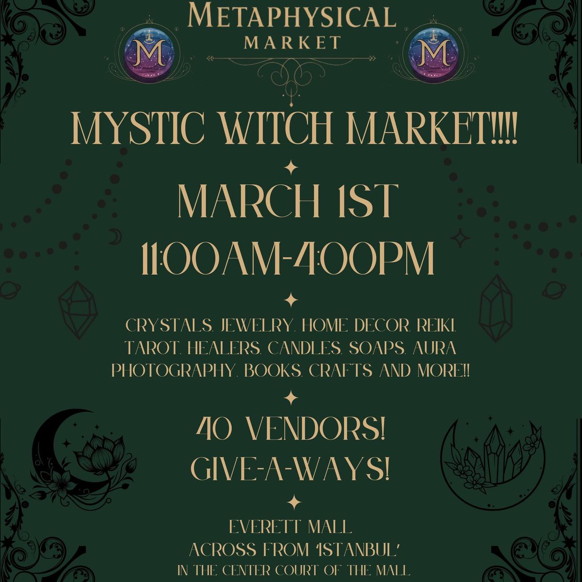 The Mystic Witch Market  @ The Everett Mall