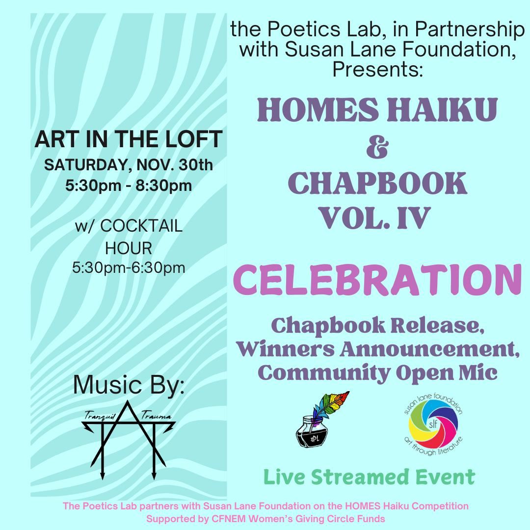 Chapbook Vol IV Release & HOMES Haiku Celebration