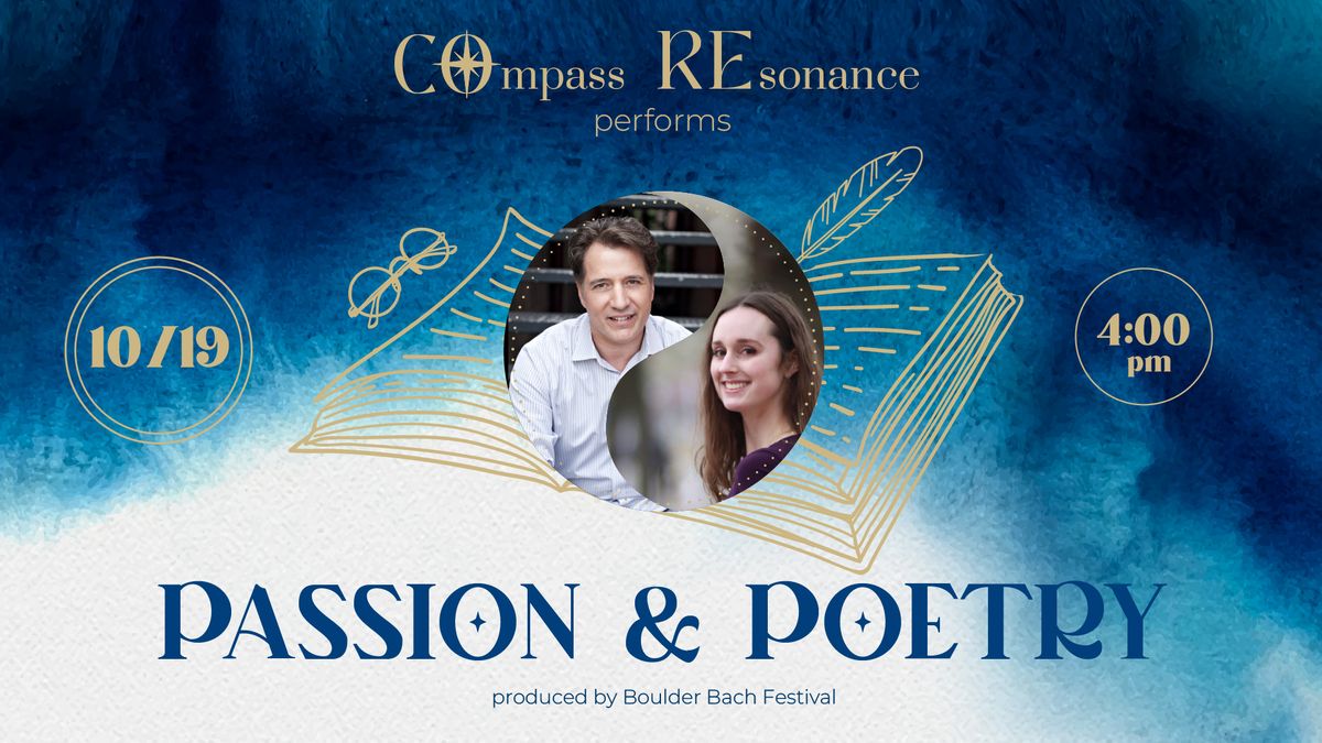 COmpass REsonance: PASSION & POETRY