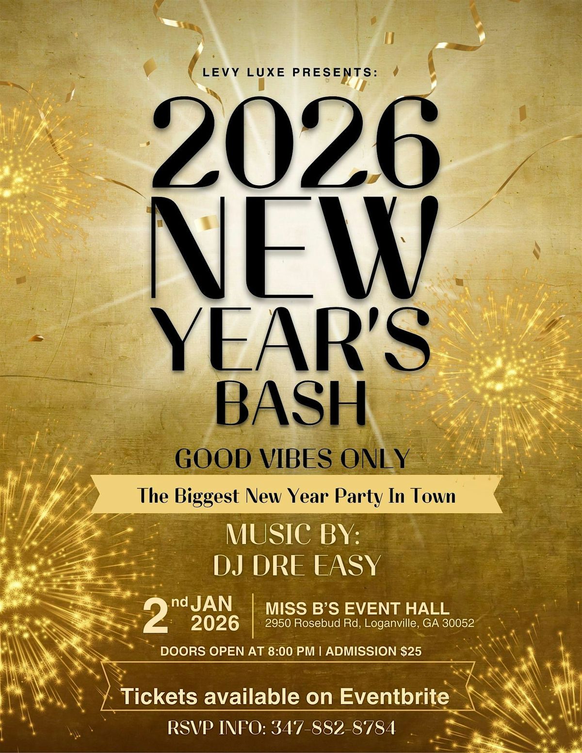 Levy Luxe Presents: Good Vibes Only \u2013 A New Year's Party