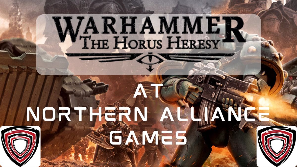 Horus Heresy at Northern Alliance Games