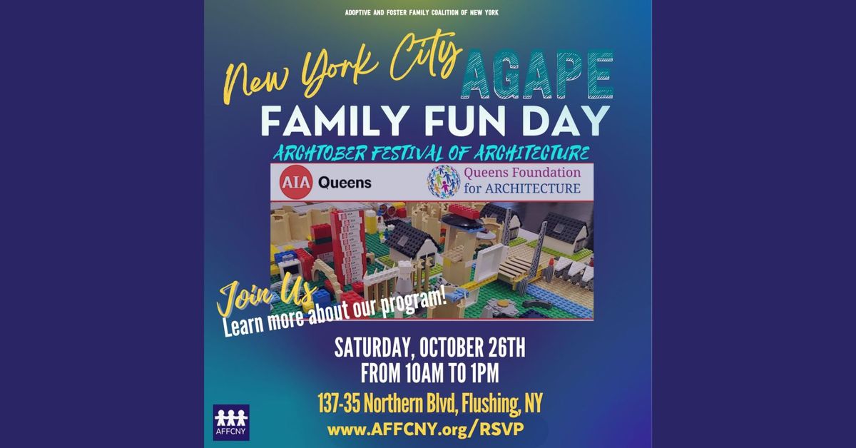 NYC AGAPE Family Fun Day Queens: Family Archtober Day